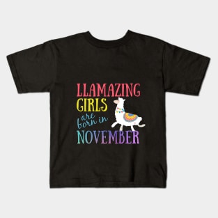 Llama Llamazing Girls Are Born In November Birthday Design Kids T-Shirt